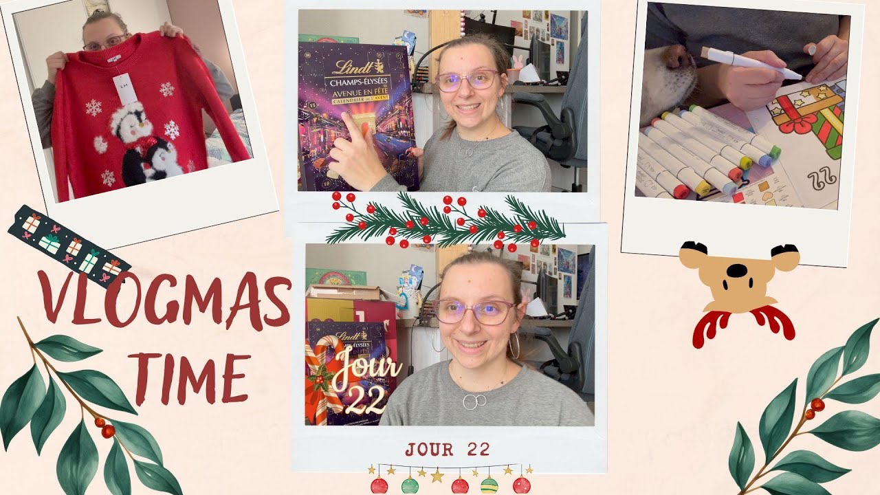 VLOGMAS JOUR 22 - Journée active, quelques achats papote et calendriers    💛