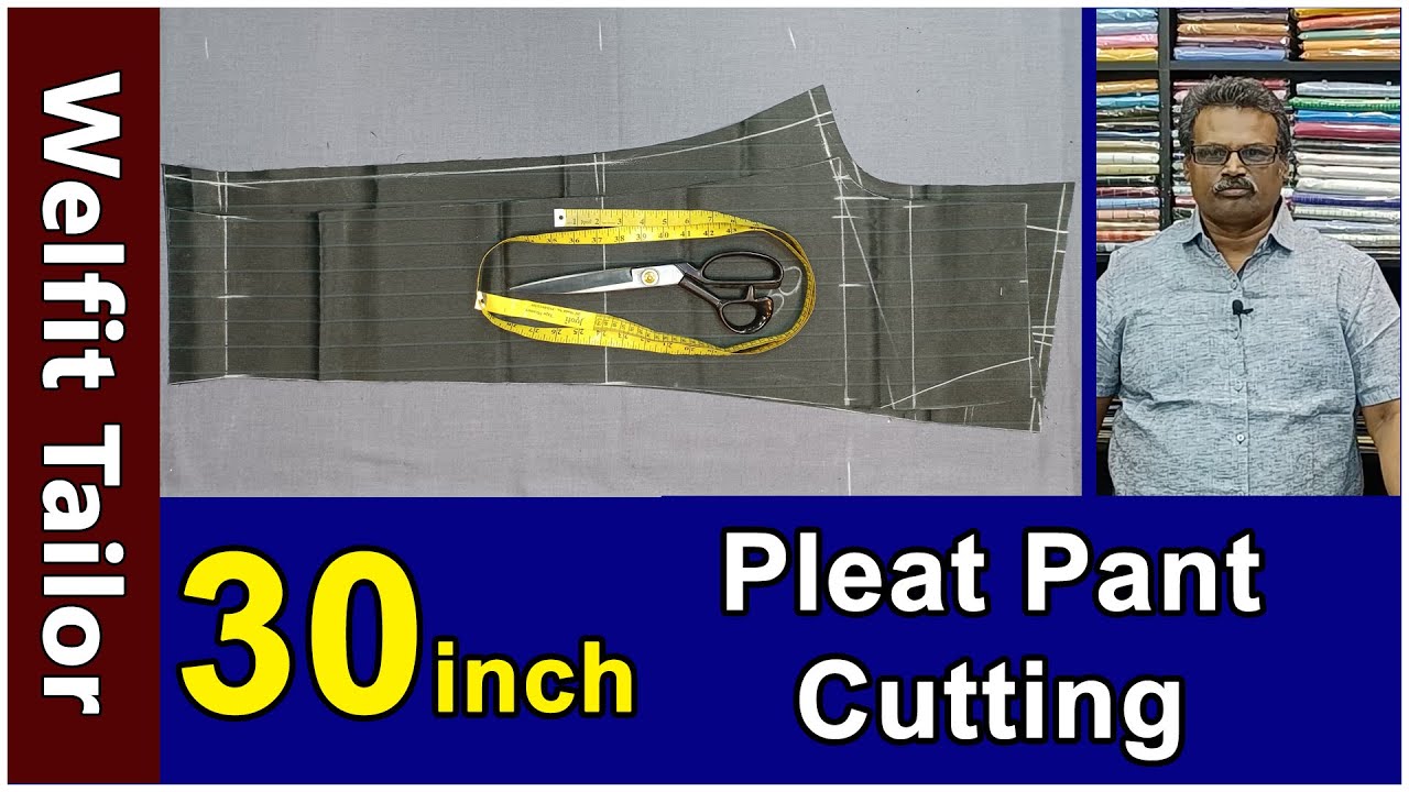 Pleat Less Pant  Cutting - Measurements - Basic for Beginners |  Welfit Tailor