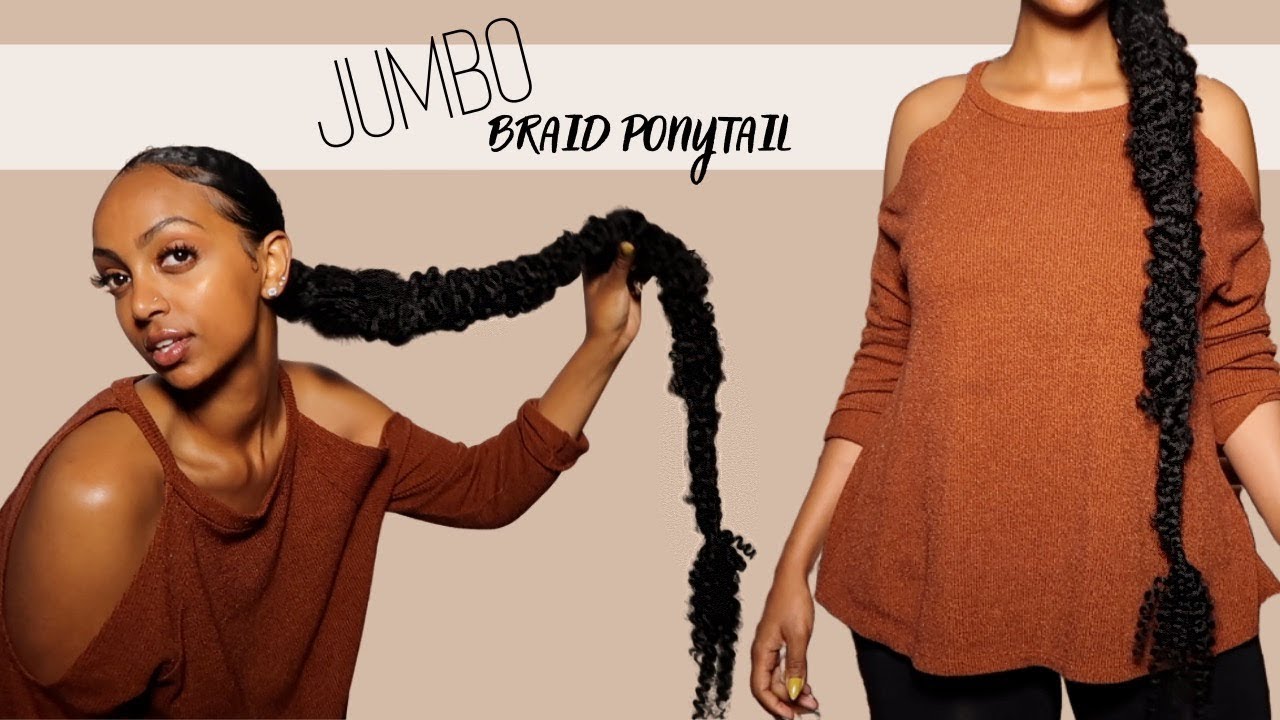 How To: Jumbo Braid Ponytail ✨