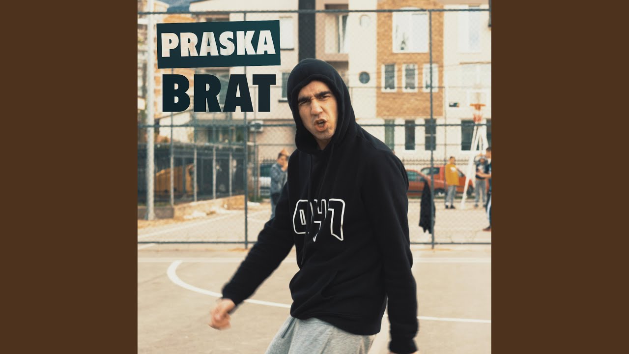 Praska Brat