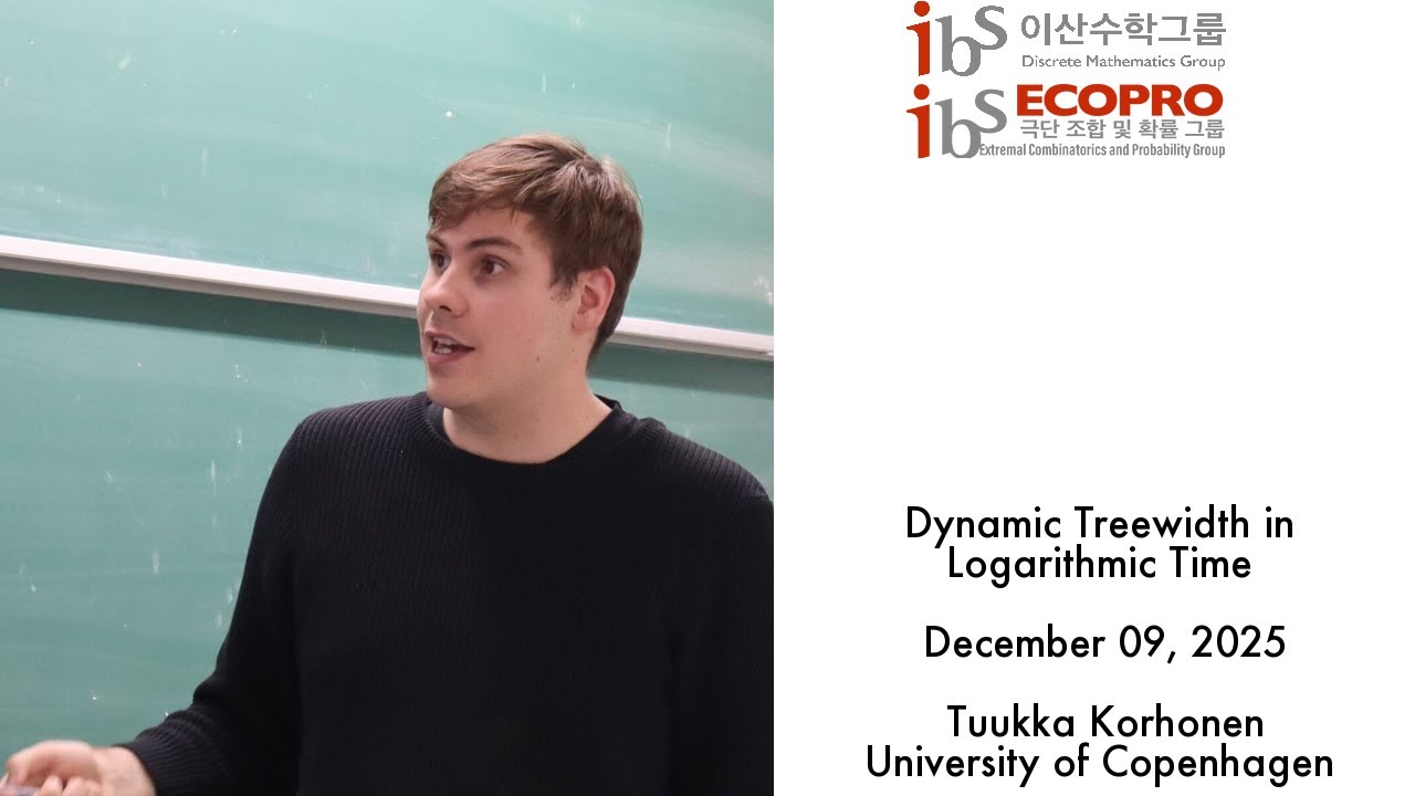 2025.12.09, Tuukka Korhonen, Dynamic Treewidth in Logarithmic Time