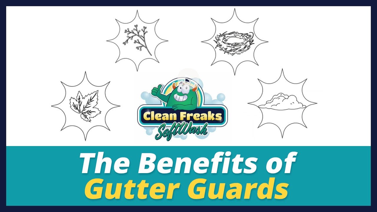 The Benefits of Gutter Guards - Clean Freaks SoftWash
