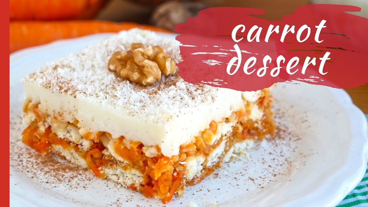 Delicious CARROT DESSERT
