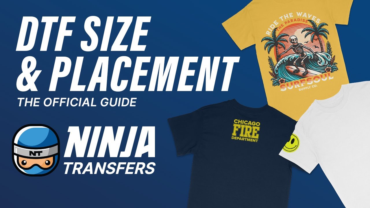 DTF Transfer Size & Placement Guide: Press like a Pro with Ninja Transfers
