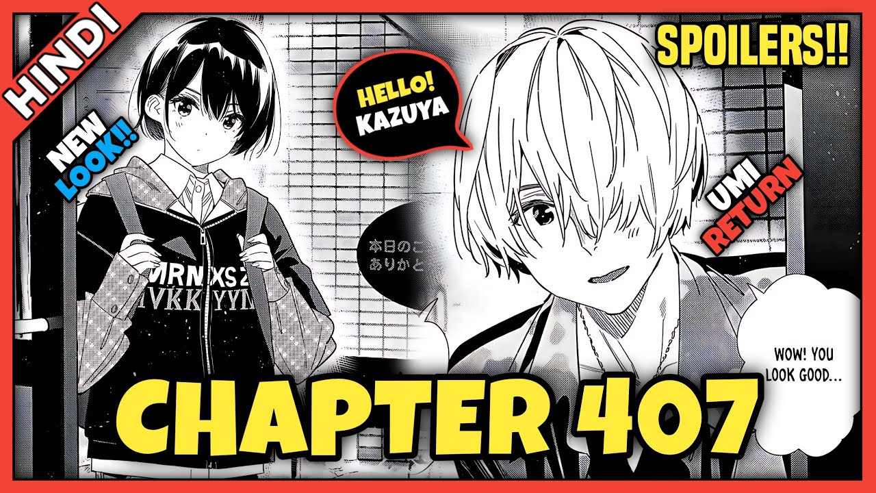 Rent-A-Girlfriend Chapter 407 Explained in hindi | RUKA NOT GIVE UP!!