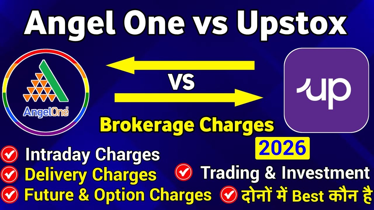 Angel one vs Upstox Brokerage charge | Upstox vs angel one brokerage charge | angel one vs Upstox 