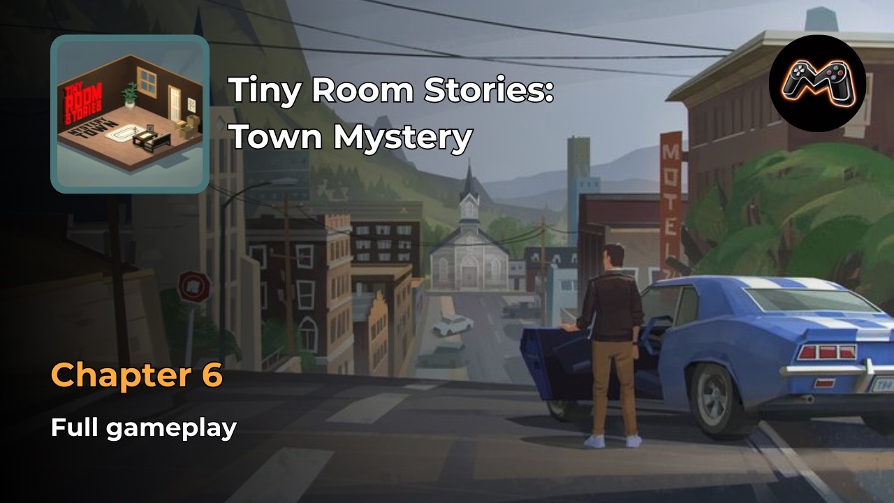 #6 Tiny Room Stories: Town Mystery (Chapter 6) | Full Gameplay