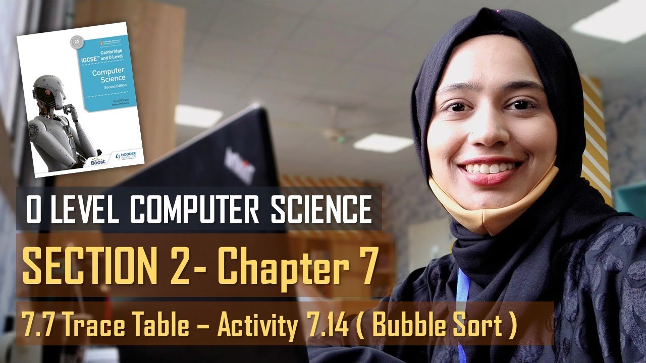 7.7 Таблица трассировки — Задание 7.14 (Алгоритм сортировки пузырьком) | ГЛАВА 7 | РАЗДЕЛ B | Ком...