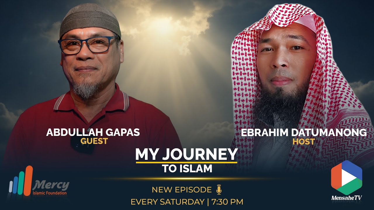 FOURTH EPISODE - MY JOURNEY TO ISLAM