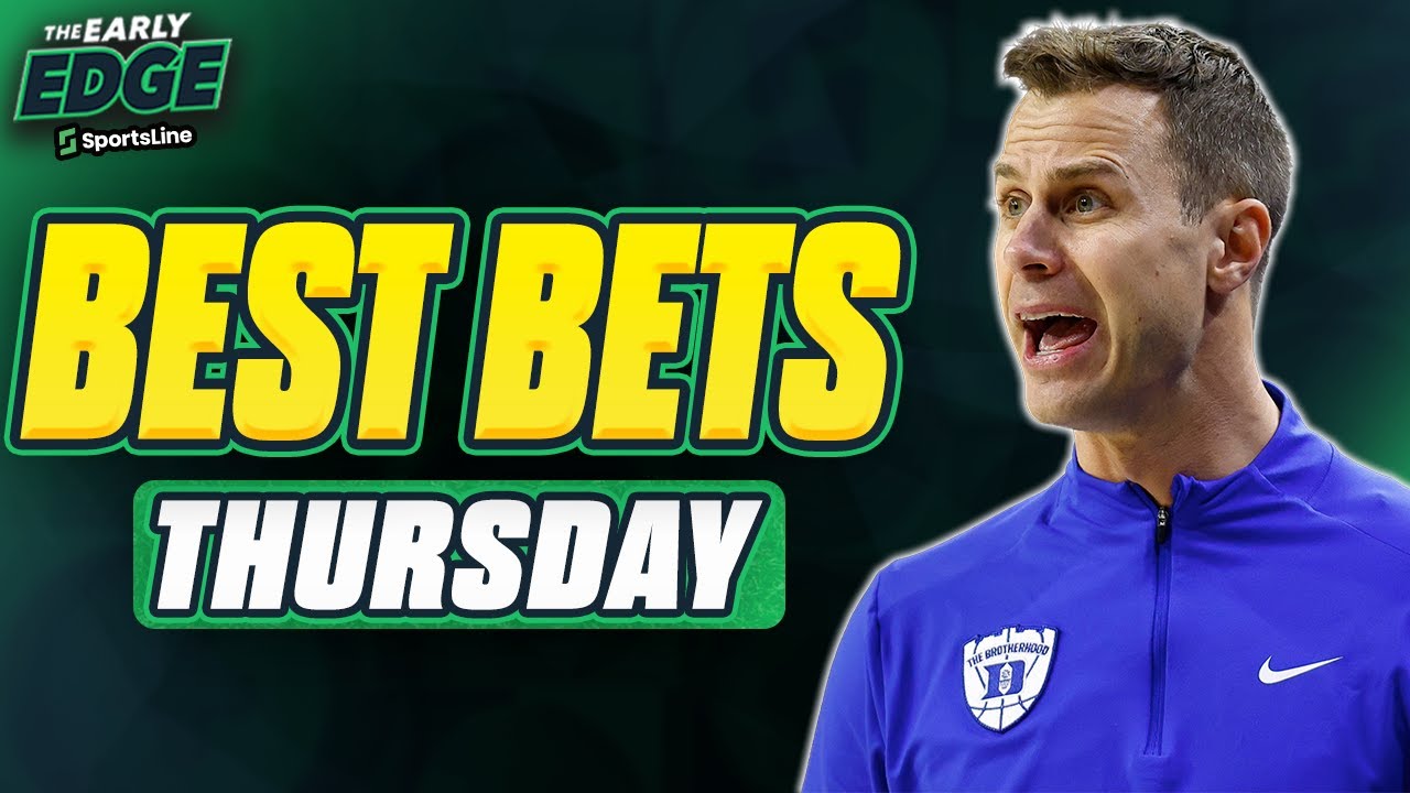 THURSDAY BETS: CBB Conference Tournament Picks + NBA | The Early Edge
