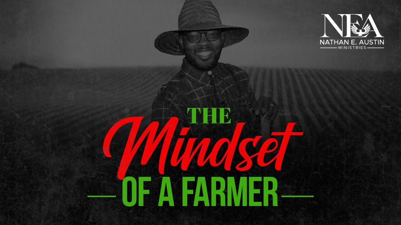 Zion Church Pompano Experience: The Mindset of A Farmer