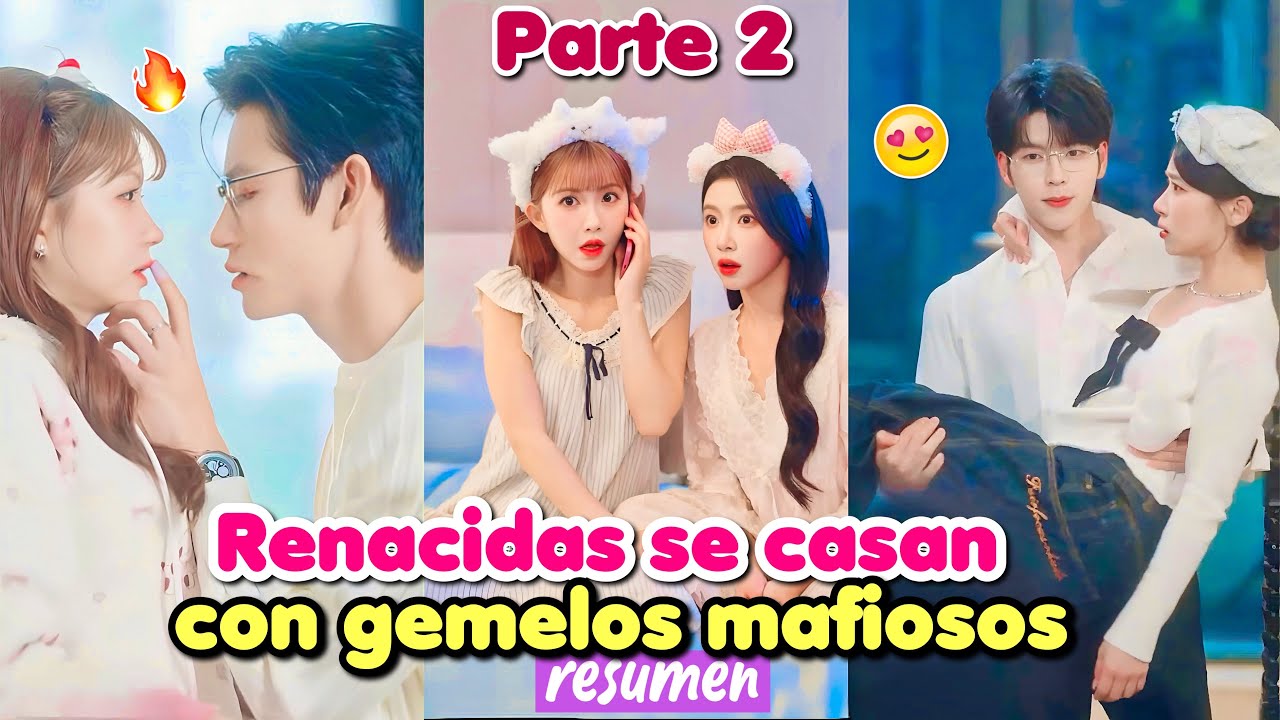 🔥 AMIGAS RENACEN y se CASAN con GEMELOS VILLANOS y ellos no las dejarán escapar PARTE 2