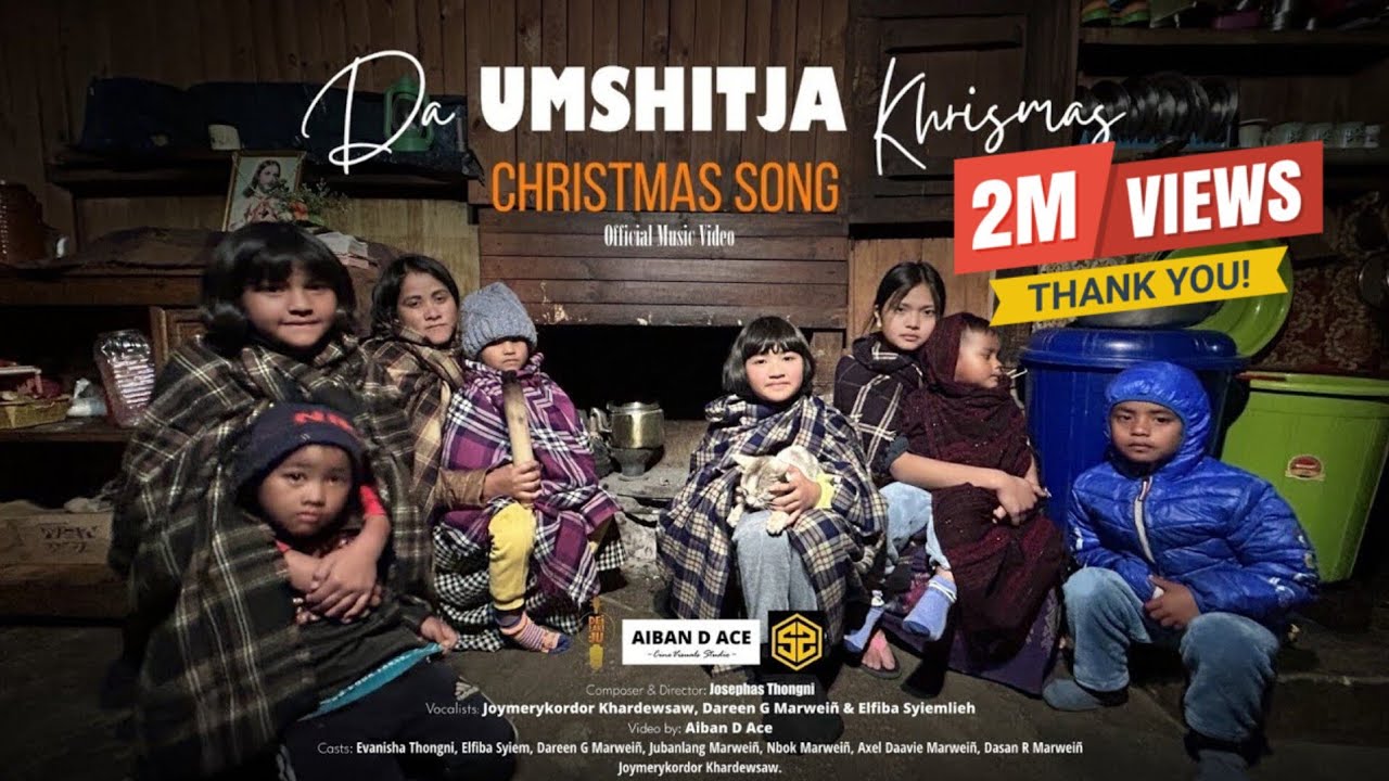 Da Umshitja Khrismas//Ka aïom lehkmen ha ïing baduk//Joymery Kordor, Dareen & Elfi with Evanisha