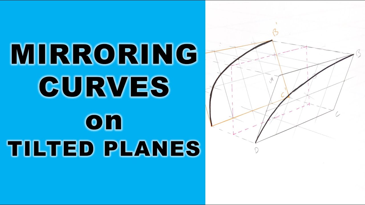 Mirroring curves on Tilted planes I Perspective Drawing Tutorials I How to draw