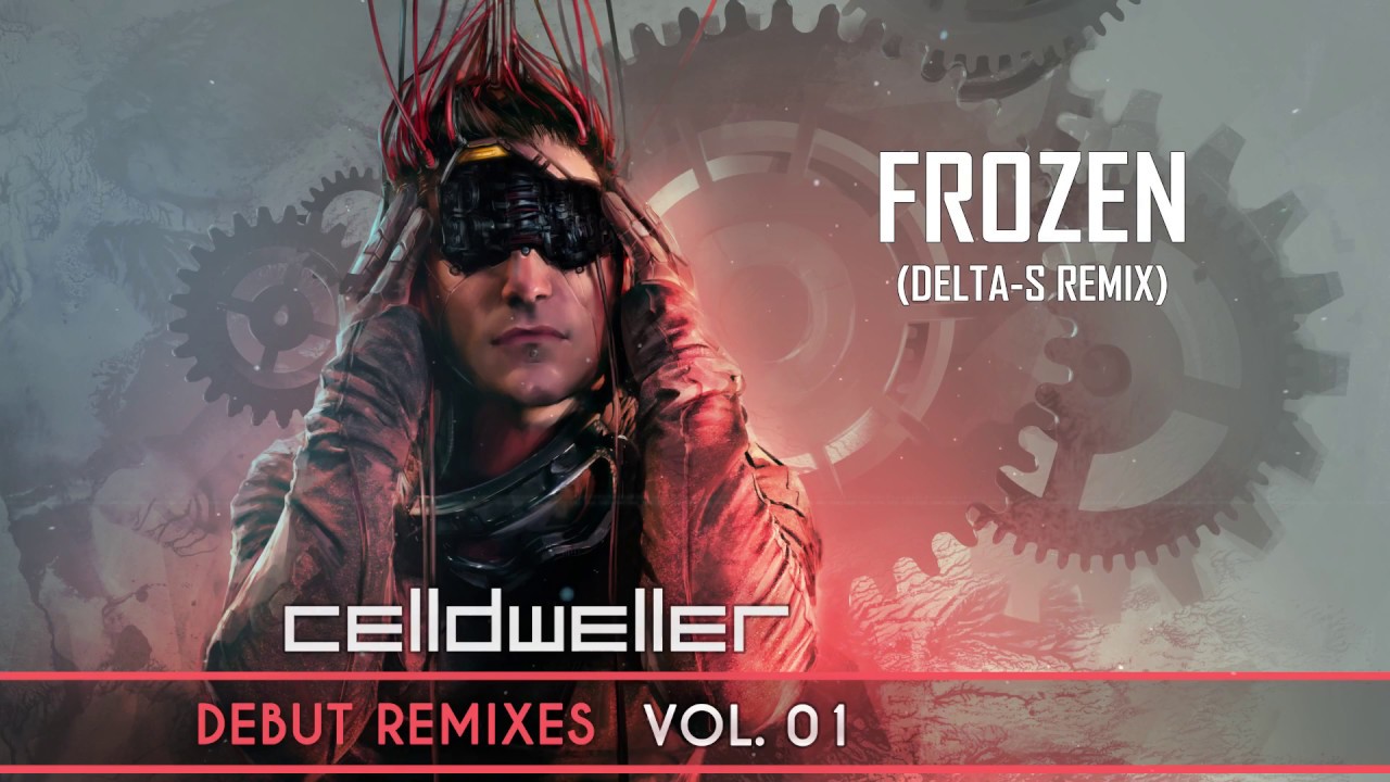 Celldweller - Frozen (Delta-S Remix)