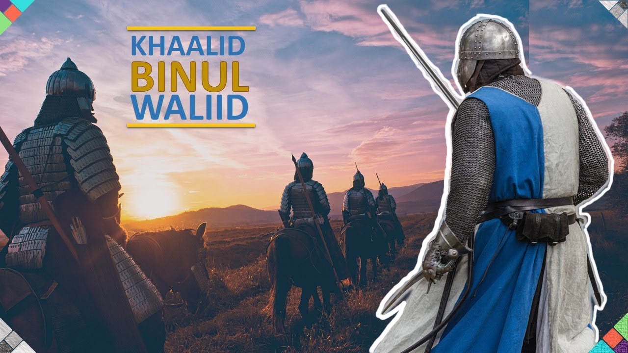 Khaalid Binu Al Waliid  Nin aanan waligii dagaal lagu jabinin