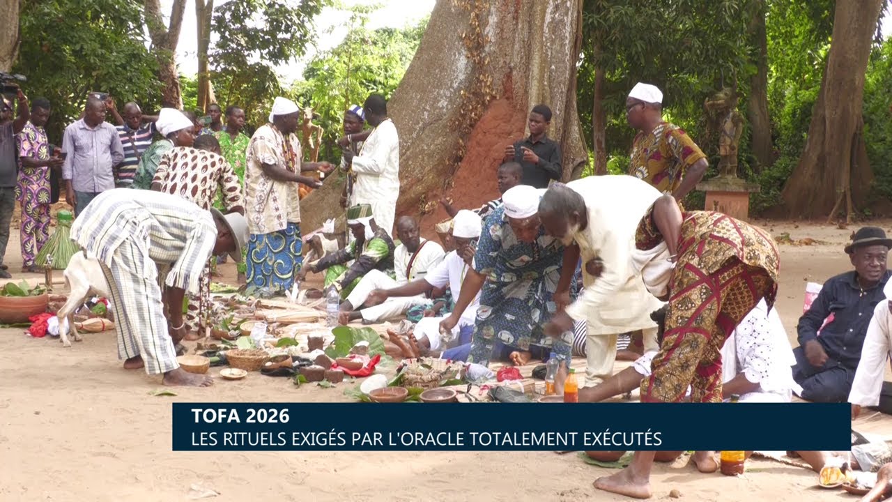 Tofâ 2026 : Les rituels exigés par l’Oracle totalement exécu