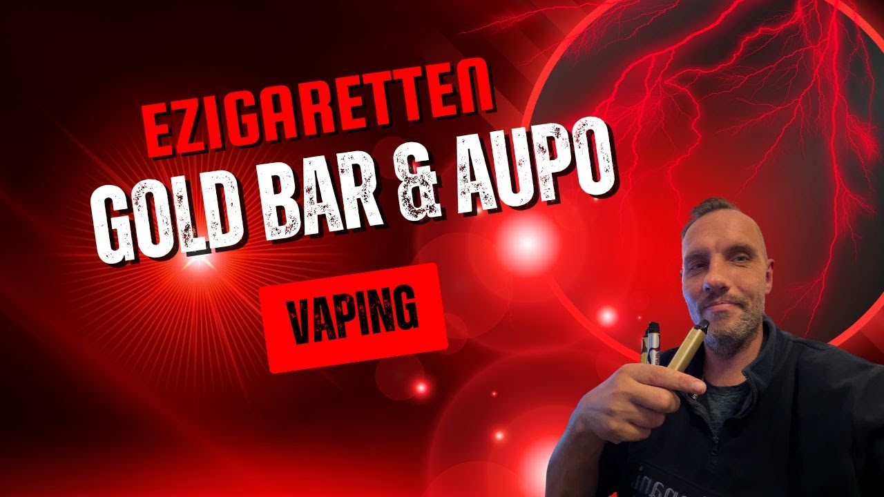 Gold Bar & Aupo Vape 800 Züge 