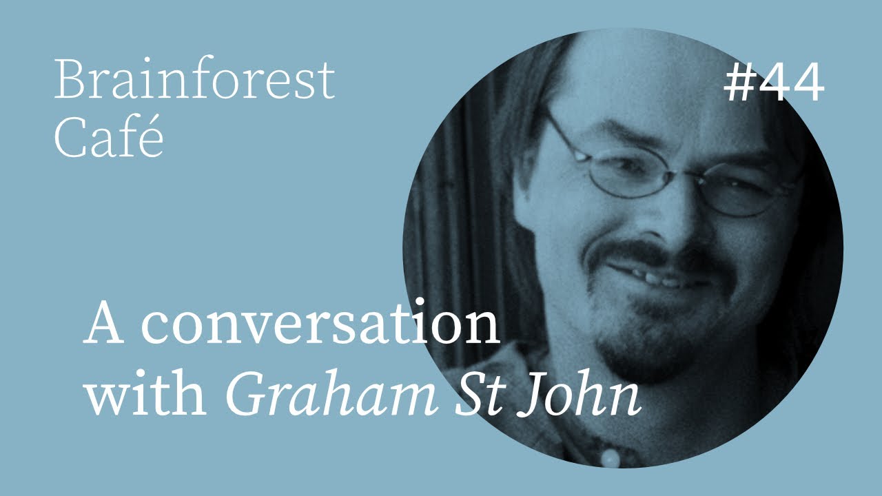 Graham St John: Strange Attractor - The Hallucinatory Life of Terence McKenna