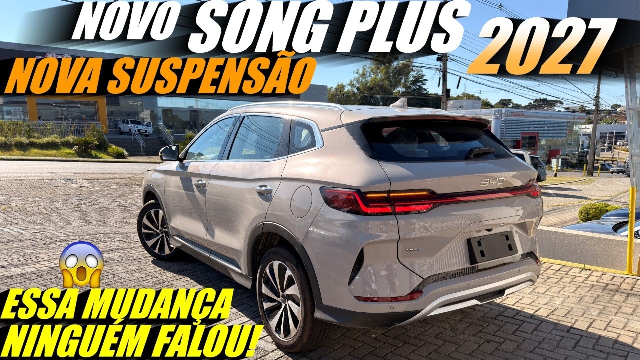NOVO BYD SONG PLUS 2027 MUDOU MUITO! Ganhou TURBO e NOVA SUSPENS&Atilde;O