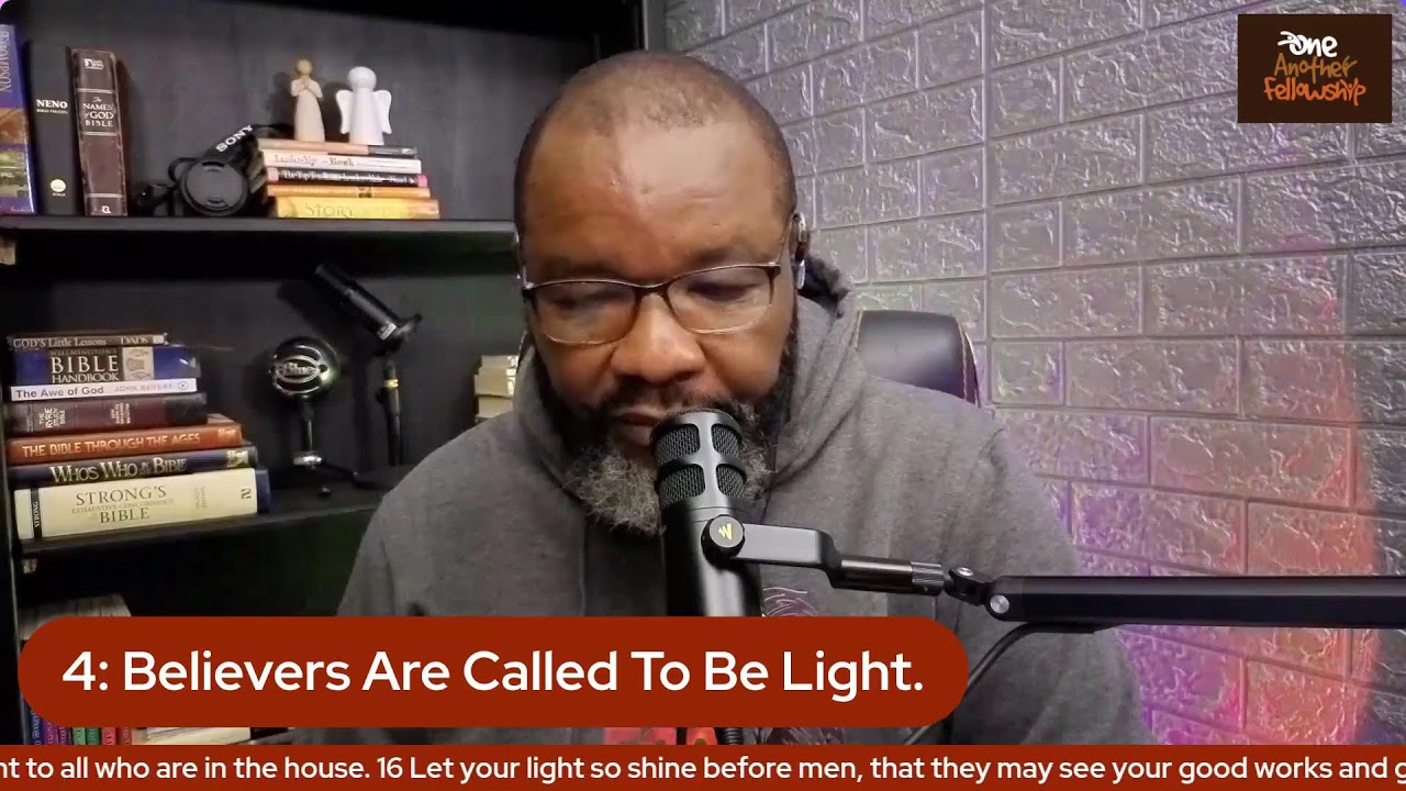 Light of The World | Let There Be Light | One Another Devotion