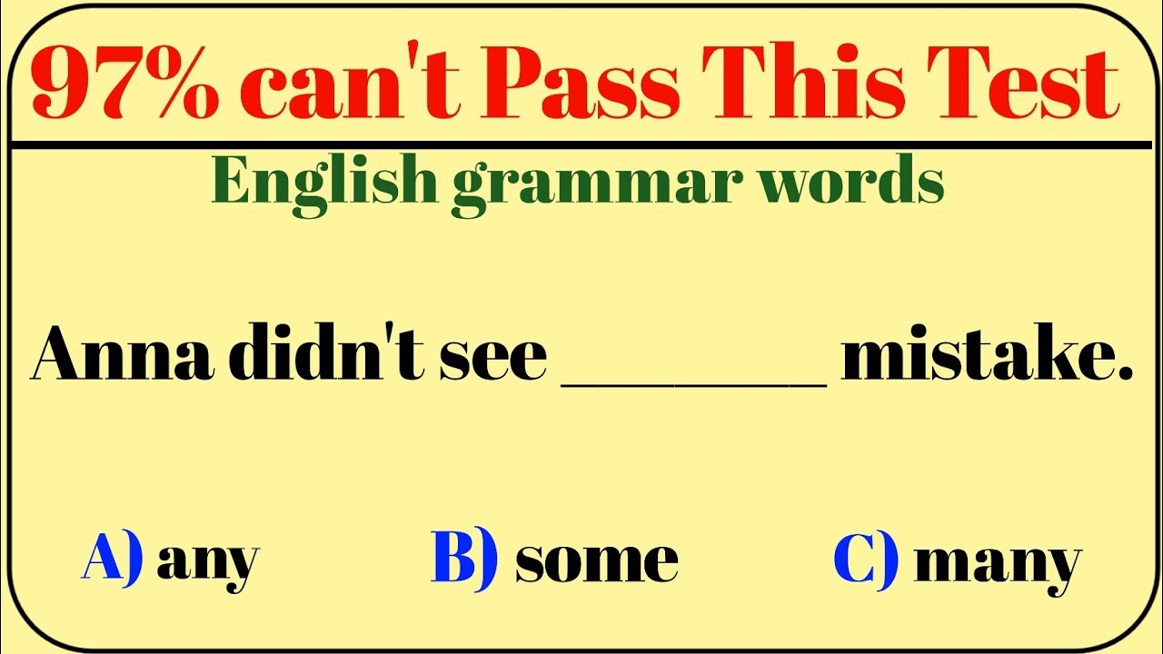 Mixed English Grammar Test 🌟if you score over 95% On This Quiz, your English is Fantastic