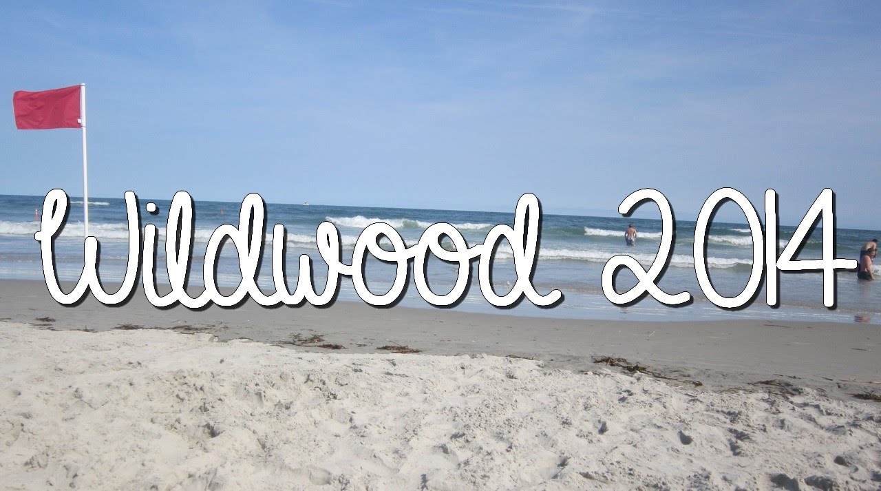 Vlog | Mes vacances à Wildwood 2014