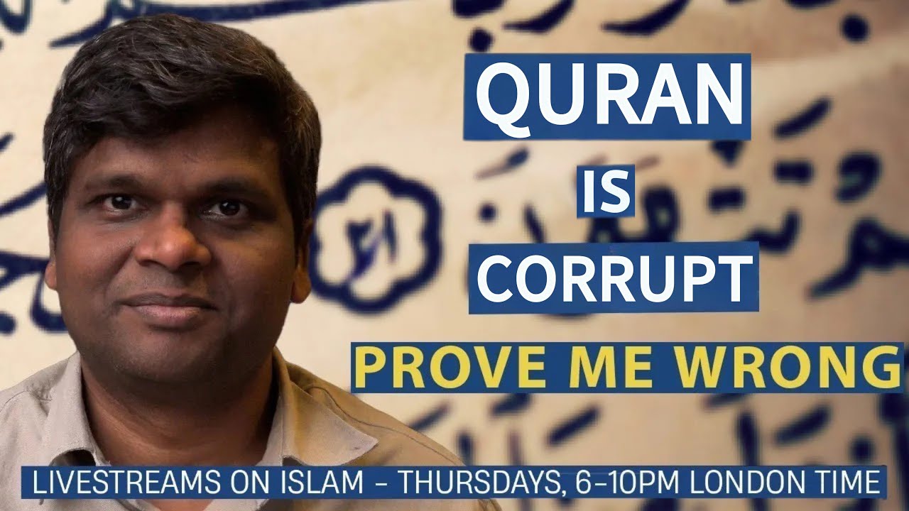 The Quran is Corrupt | Ep 17 | Prove Me Wrong | Arul Velusamy