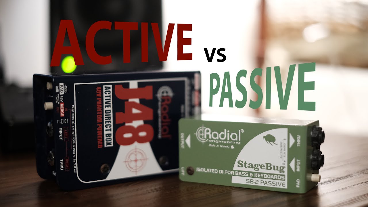 ACTIVE VS PASSIVE DIRECT BOX