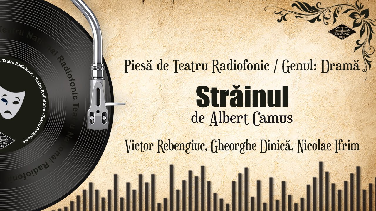 Străinul - o drama de Albert Camus | Teatru pe Vinil🎭