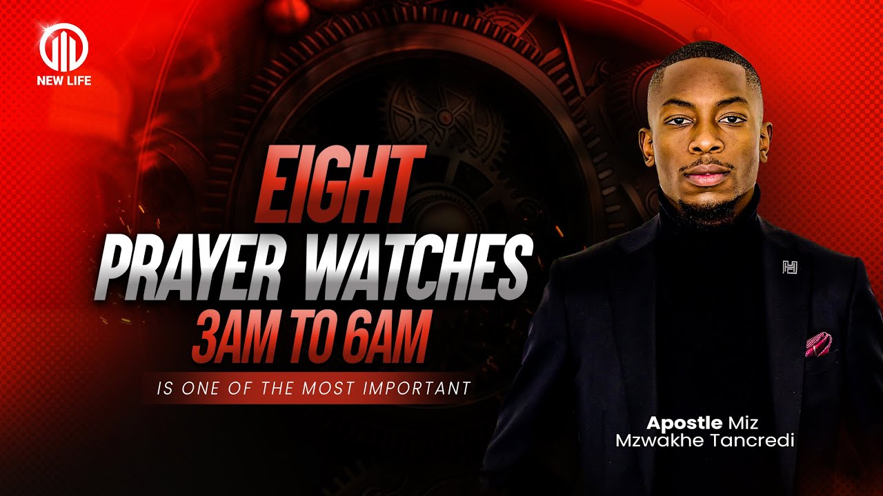 8 Prayer watches | 3AM to 6AM is one of the most important