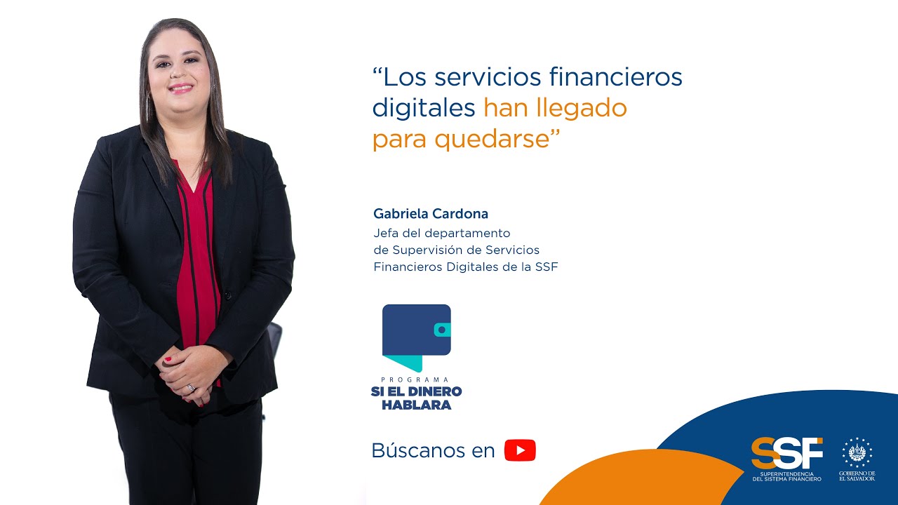Si el Dinero Hablara | Los servicios financieros digitales y sus beneficios