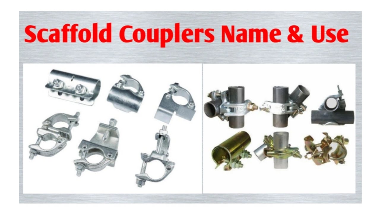 TYPES OF SCAFFOLD COUPLERS/CLAMPS ||SCAFFOLD COUPLERS/CLAMPS NAME & USE