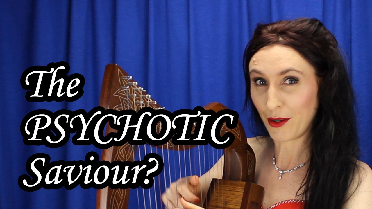 Atheist Song: The PSYCHOTIC Saviour?