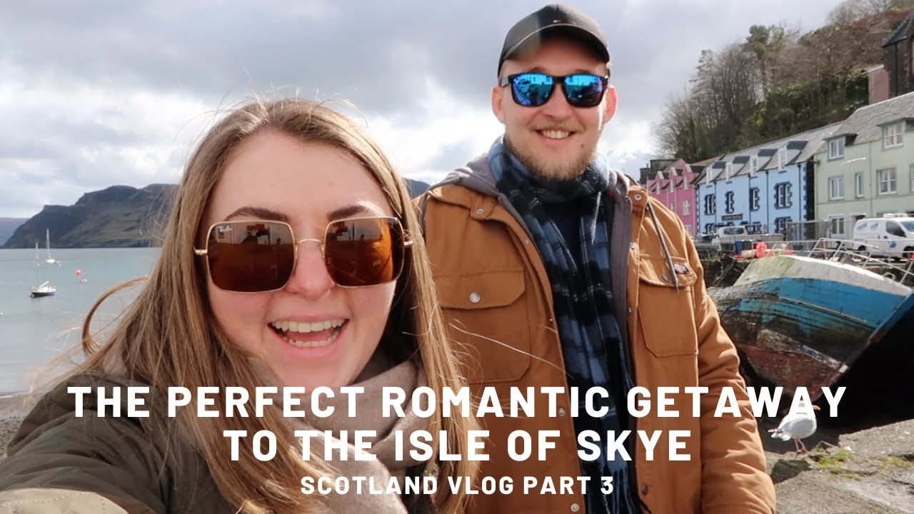 THE PERFECT ROMANTIC GETAWAY TO THE ISLE OF SKYE | SCOTLAND VLOG PART 3 | PetiteElliee