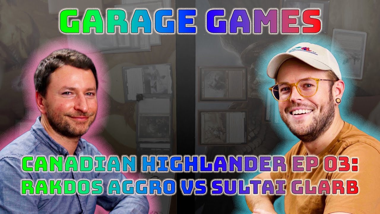 Canadian Highlander Ep 3: Rakdos Aggro vs Sultai Glarb - Magic: The Gathering Gameplay