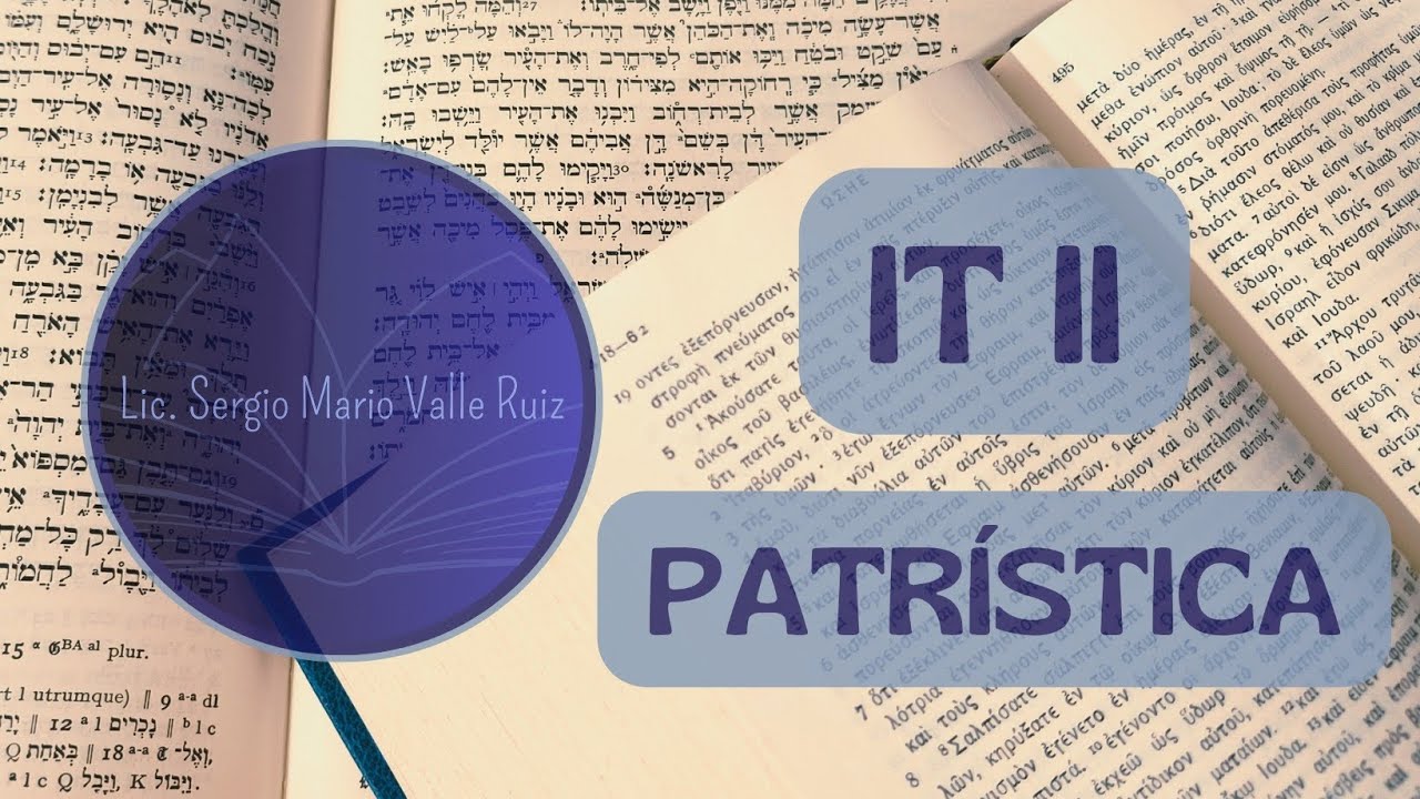 IT II | Patrística: 