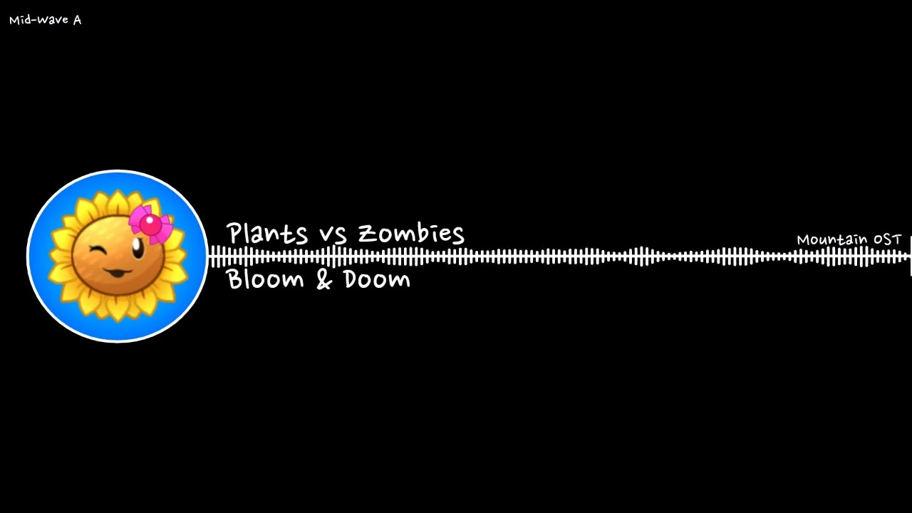 Plants vs Zombies - Bloom & Doom: Mountain OST