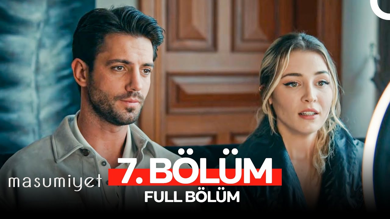 Masumiyet 7. Bölüm (FULL HD)