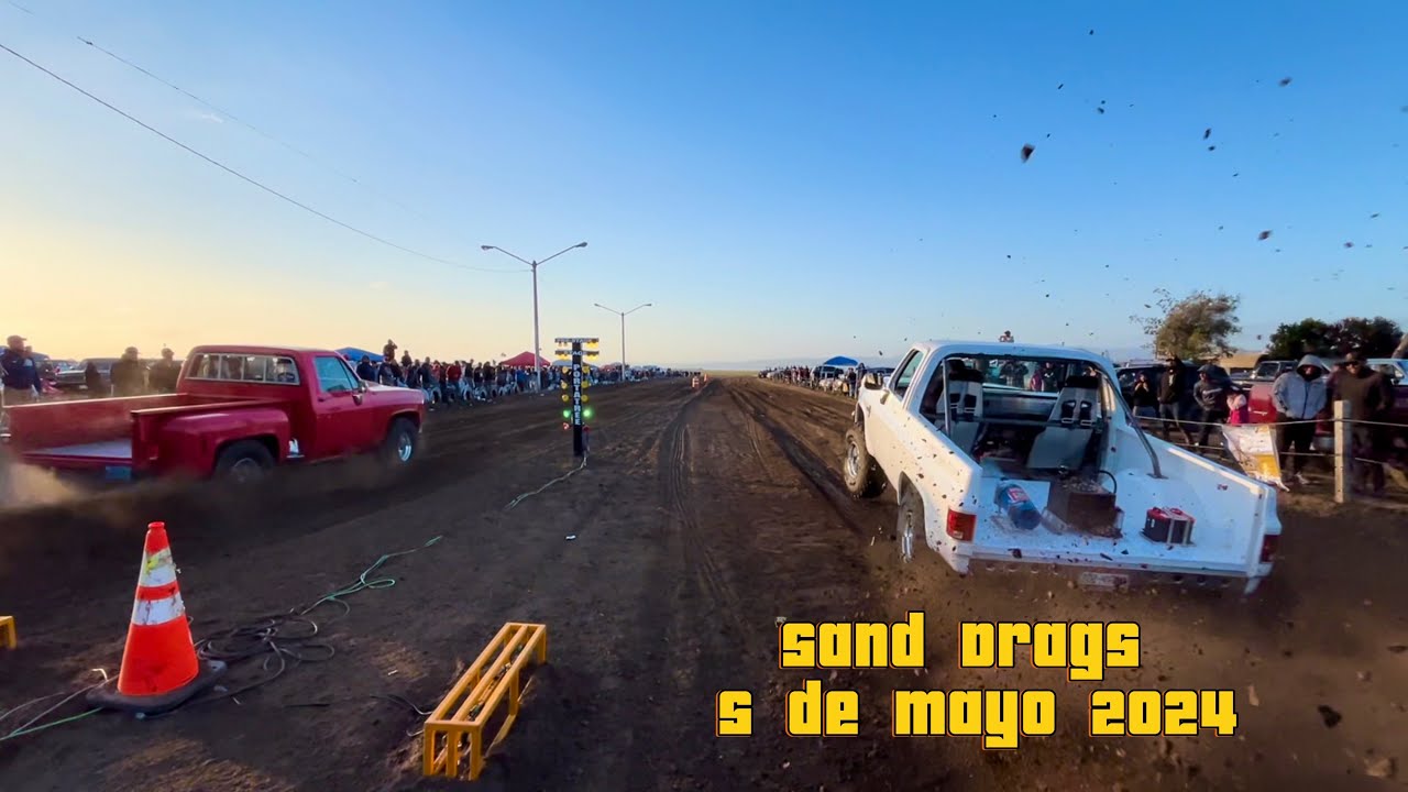 Sand drags  pista maneadero 5 de Mayo 2024