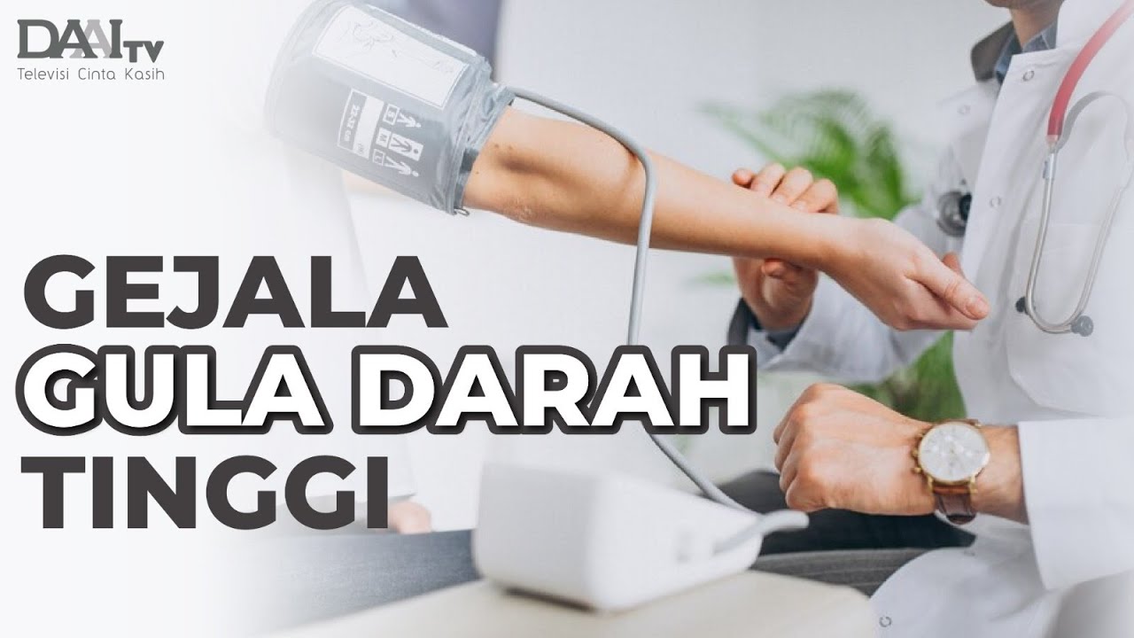 Gejala Gula Darah Tinggi | Bincang Sehati