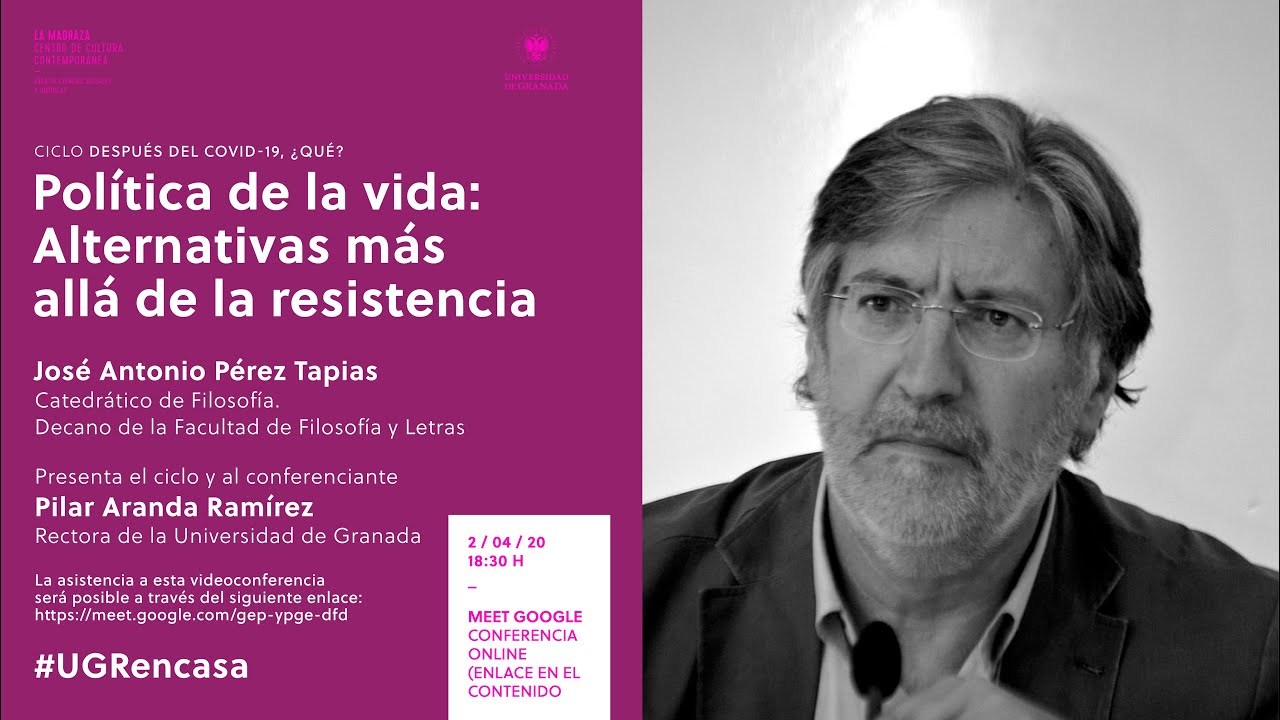 Después del COVID-19, ¿qué? #1: Política de la vida: Alternativas más allá de la resistencia