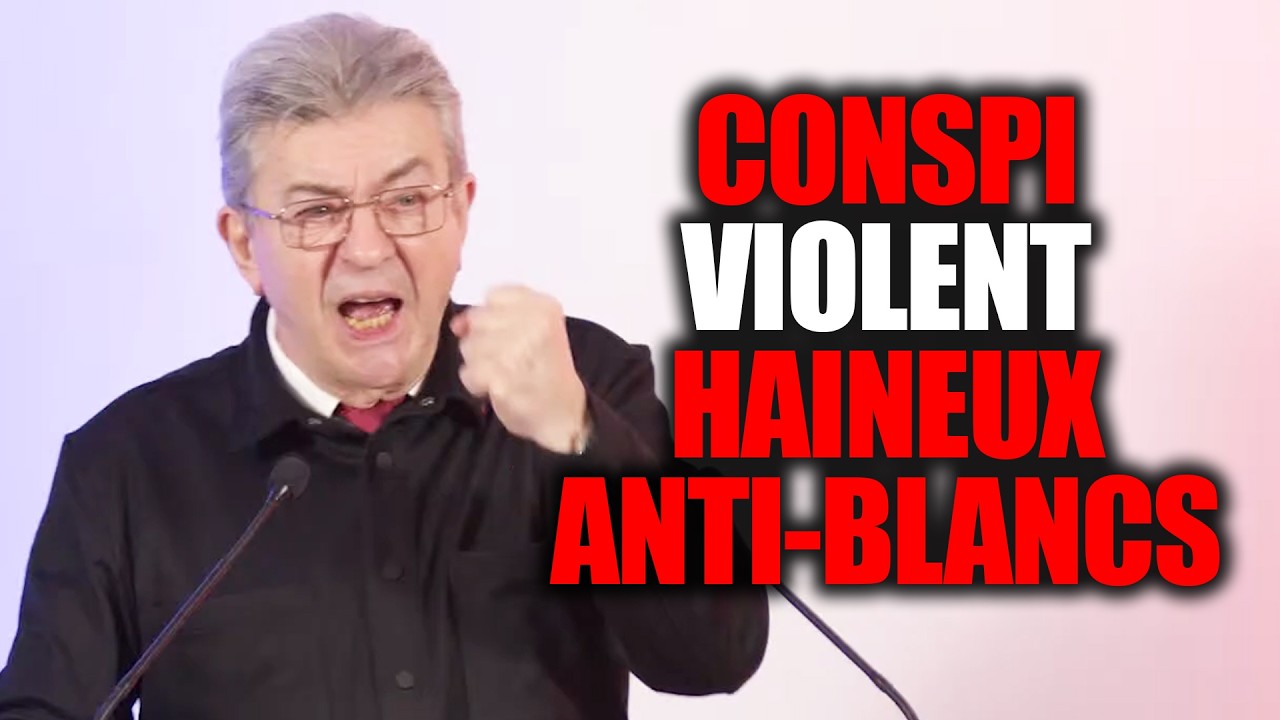 M&Eacute;LENCHON ATTAQUE LES BL4NCS (et part en d&eacute;lire XXL sur d'autres sujets&hellip;)