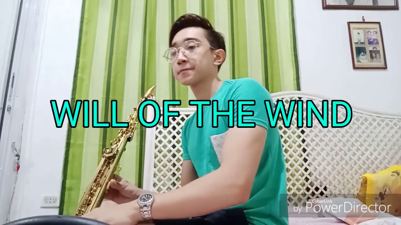 WILL OF THE WIND - Jim Photoglo
SOPRANO SAX COVER