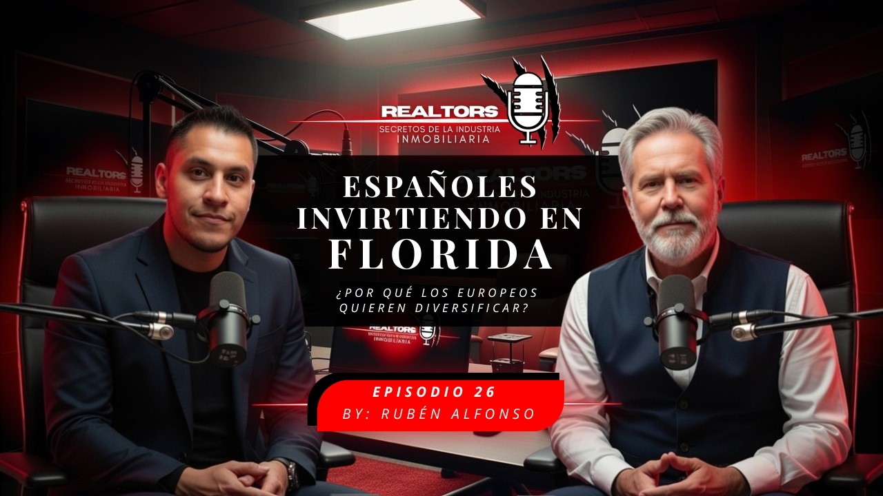Israel Vegas y Ruben Alonso predicen el mercado Miami 2026. Episodio26