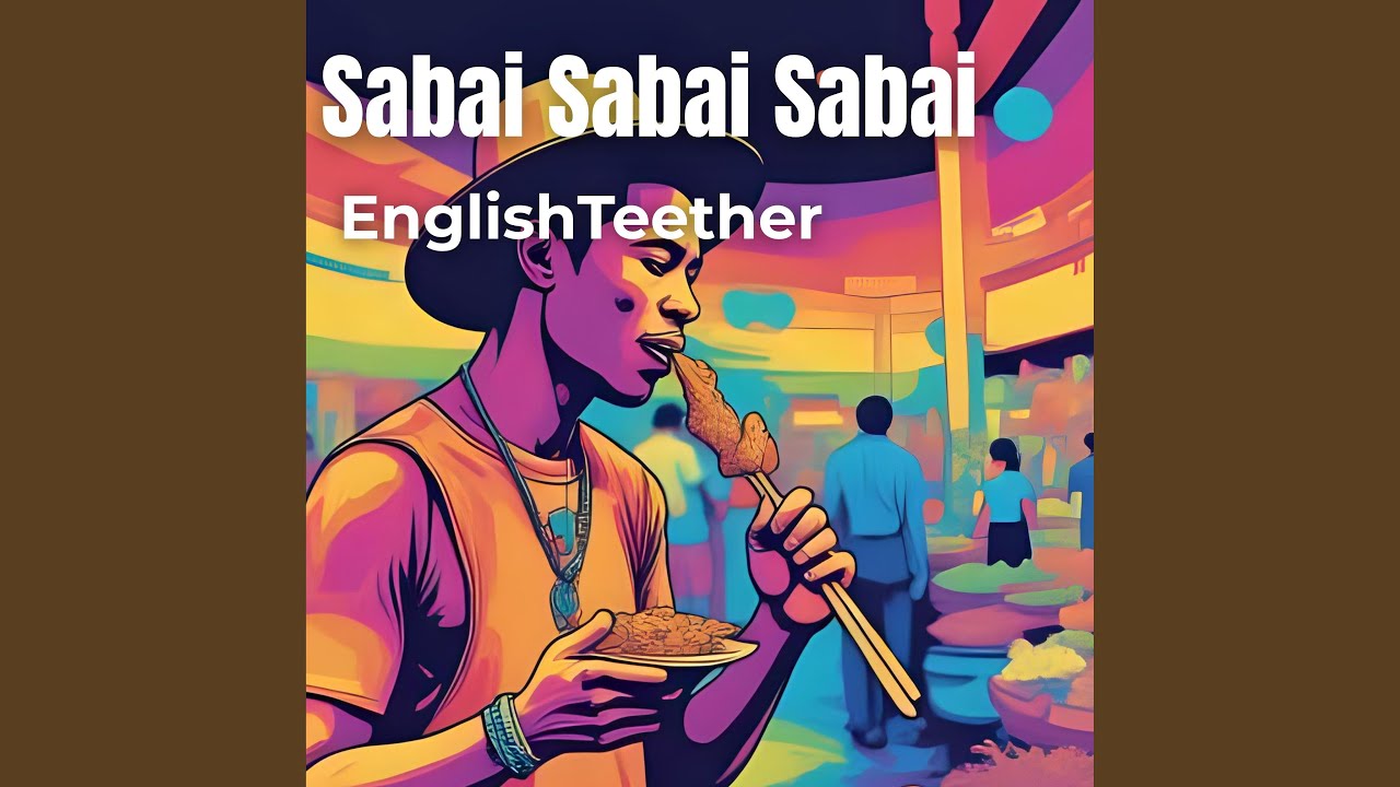 Sabai Sabai Sabai