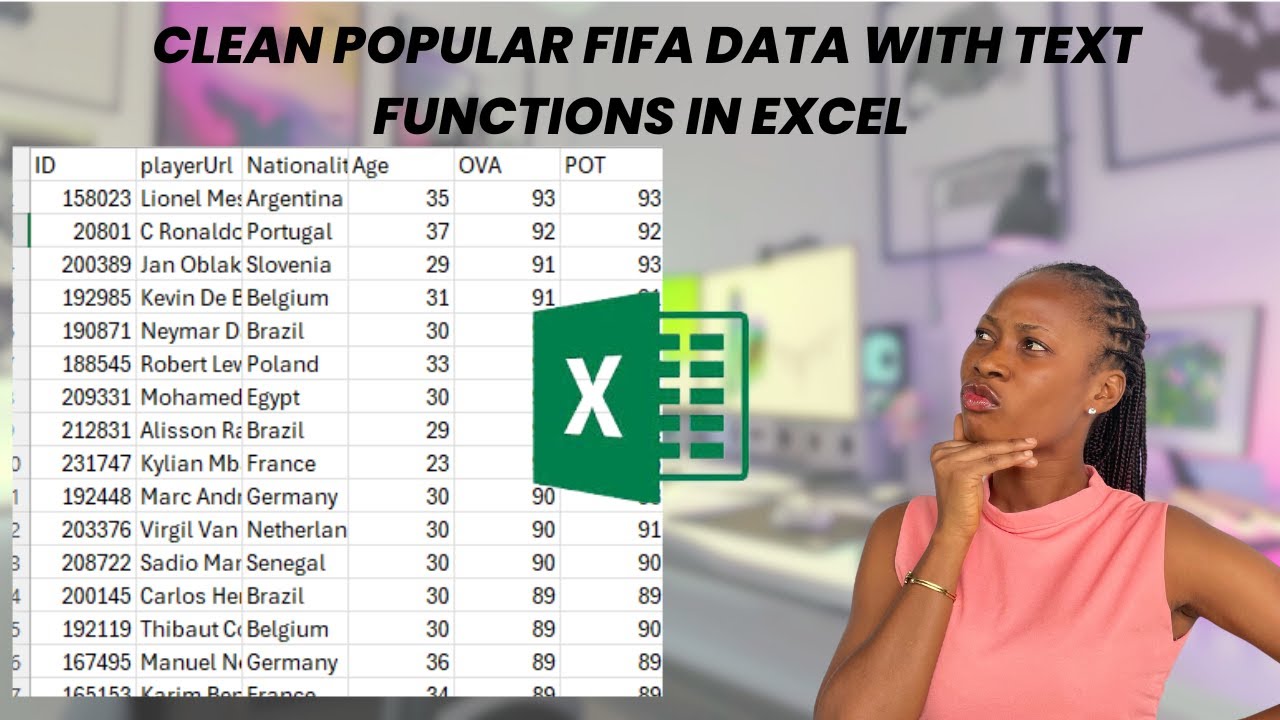 Clean the popular FIFA Data with just these EXCEL TEXT FUNCTIONS - Simple data cleaning process