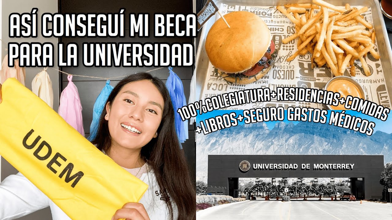 Mi PROCESO para mi BECA en la UNIVERSIDAD DE MONTERREY ¿FUE DIFÍCIL? ¿CÓMO LA CONSEGUÍ? ¿REQUISITOS?