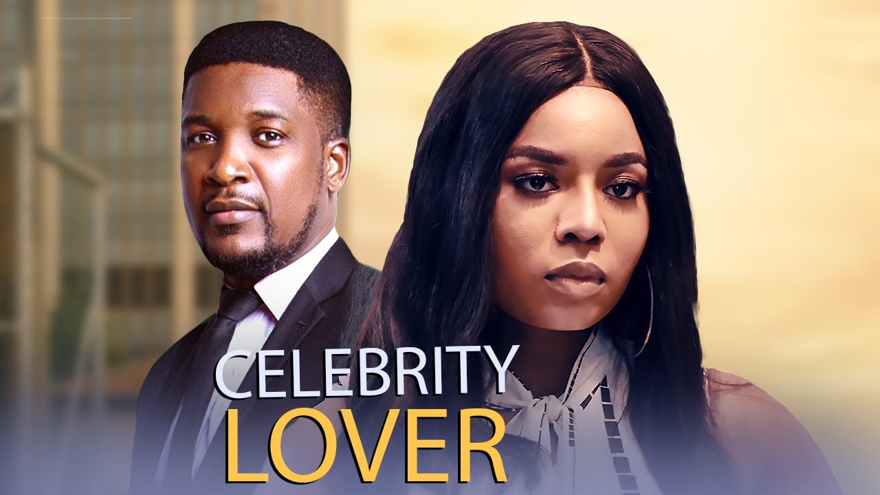 CELEBRITY LOVER - 2026 LATEST NANCY ISIME MOVIE - AFRICAN MOVIES