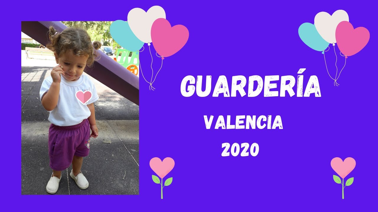 GUARDERÍA en ESPAÑA // Mamá Argentina en VALENCIA 2020